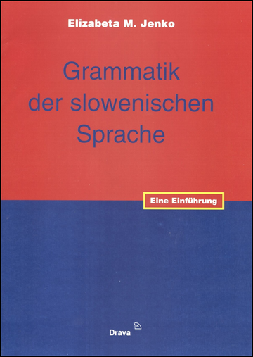 Grammatik der slowenischen Sprache